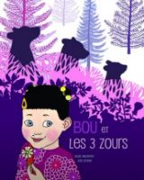 Bou et les 3 zours