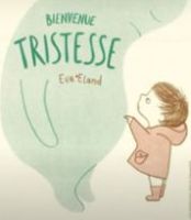 Bienvenue tristesse