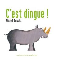 C'est dingue